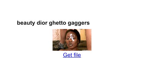 Ghetto Gaggers: Beauty Dior (2008) 